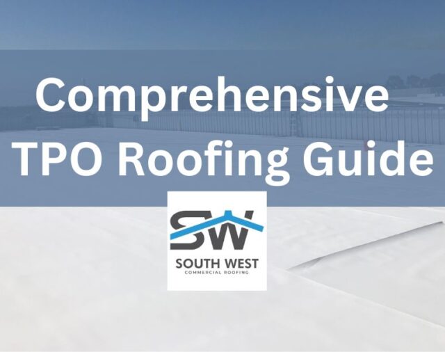 TPO Roofing Guide